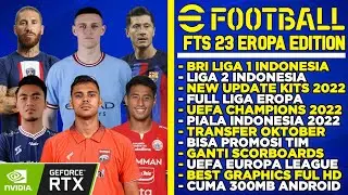 Download Efootball Pes2023 Mod FTS 23 LIGA INDONESIA & EROPA UCL 2022 || NEW TRANSFER & NEW KITS.