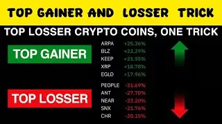 How To Find Binance Top Gainer and Top Losser Crypto Coins by One Trick