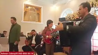 Sevimli Ansambl Rehman Cebrayilli Revan Nofeloğlu