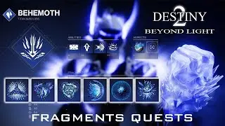 FRAGMENTS QUEST GUIDE - DESTINY 2 BEYOND LIGHT