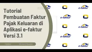 Tutorial efaktur: Cara Membuat faktur pajak keluaran di aplikasi e-faktur versi 3.1 tahun 2022