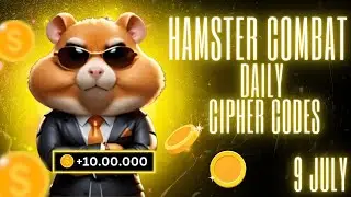9 July Hamster Kombat Daily cipher codes | Daily Hamster kombat cipher codes 9 July