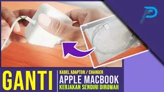 Cara Ganti Kabel Charger / Adaptor Macbook yang Putus [ cara buka adaptor macbook]