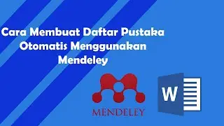 Cara Mudah Membuat daftar pustaka dan sitasi Otomatis dengan Mendeley