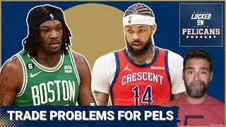 The New Orleans Pelicans have a trade problem and it could mean they move Brandon Ingram for less