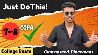 How to Study For College Exam? | How to Score 8+ cgpa Easily 2024 | Just do This!
