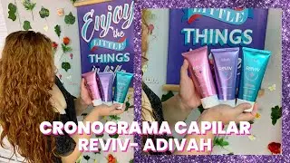 CRONOGRAMA CAPILAR- LINHA REVIV ADIVAH COSMÉTICOS