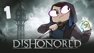 Stumpt Jas plays - Dishonored Episode 1 (Twitch Vod)