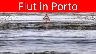 Portugal versinkt unter Wasser! Sturzfluten treffen Porto. Naturkatastrophen, Wetter weltweit.