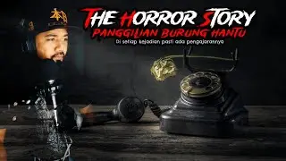 Kisah Seram Supporters | Panggilan Burung Hantu | The Horror Story | Episod 357 |
