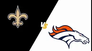 Denver Broncos vs New Orleans Saints | 2024 NFL Week 7 TNF Live Reactions & Commentary