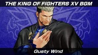 KOF XV｜BGM｜Gusty Wind
