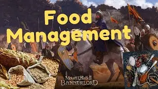 Mount & Blade II: Bannerlords - How to manage your city's food