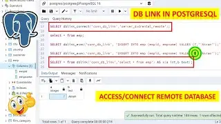 How To Create And Connect DB Link In PostgreSQL || Access/Connect Remote Database In PostgreSQL
