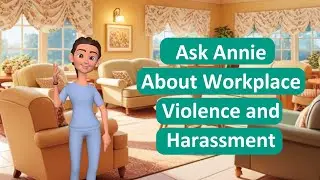 Creating Safer Workplaces: Addressing Violence and Harassment