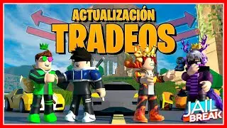 ¡LLEGAN LOS TRADEOS A JAILBREAK! FUNCIONAMIENTO, NUEVA ISLA Y MÁS  - Roblox Jailbreak - Maroblox