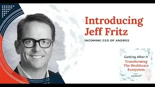 Introducing Jeff Fritz, New andros CEO Leading The Next Chapter Of Healthcare Innovation