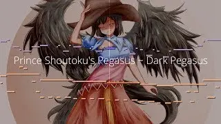 東方 Piano Arrangement - Prince Shoutoku's Pegasus ~ Dark Pegasus