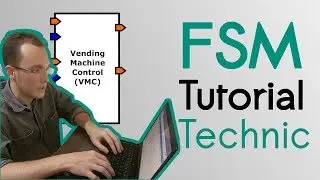 Tutorial: Finite State Machine | Part 2: Technical