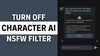 How to Turn Off NSFW Filter on Character AI (2024)