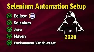 Complete Guide: Selenium + Java Automation Setup in Eclipse IDE (Beginners)