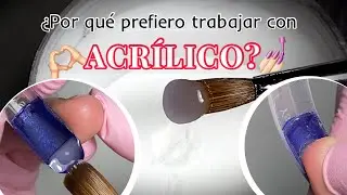 Mi Producto Favorito de Uñas es el Acrílico ¿Por qué?💅🏻🫶🏻