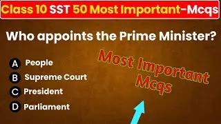 Top 50 CBSE Class 10 Social Science MCQs with Answers for High Score in Board Exam 2026 
