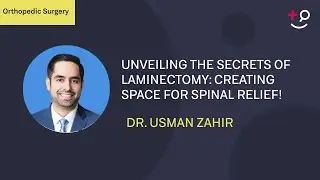 Unveiling the Secrets of Laminectomy: Creating Space for Spinal Relief!