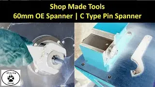 Shop Made Tools | Making 60mm Open End and C Type Pin Spanners