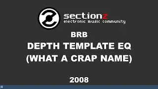 brb - Depth Template EQ (what a crap name) (2008)
