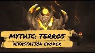 Mythic Terros | Devastation Evoker | Vault of the Incarnates