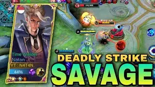 NATAN DEADLY STRIKE SAVAGE😎🔥| TOP GLOBAL NATAN - MLBB
