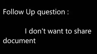 I don't want to share document