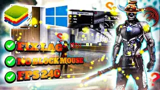 إزالة الاغ في محاكي بلوستاكس | أفضل نسخة بلوستاكس بدون بلوك ماوس بدون لاغ | FF fix lag pc blustacks