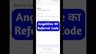 Angel one referral code | angel one referral code 2023 | angelone me referral code kaise dale