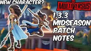 MULTIVERSUS MIDSEASON 1.3.3 PATCH REVIEW!