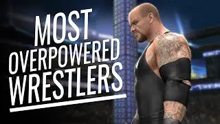 10 MOST OVERPOWERED Wrestlers In WWE Video Games!