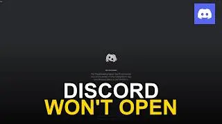 How To Fix Discord Not Opening On PC