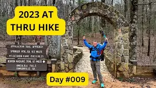 Day 009 / AT THRU HIKE 2023 / Mile 58.2 to 69.2 / Dick's Creek Gap / Clayton, GA
