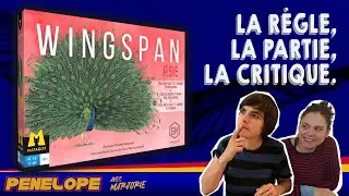 [ WINGSPAN ASIE ]  - La règle, la partie, la critique //  Une extension ET une version duel !