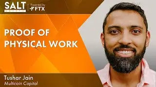 Tushar Jain: Blockchain, Crypto & Real-World Change | SALT Crypto 301