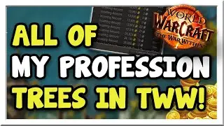 All of My Current Specializations & Goldmaking Markets in The War Within! | WoW Gold Making Guide