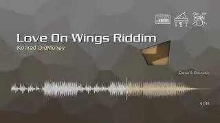 Love On Wings Riddim • Konrad OldMoney | Free No Copyright Music