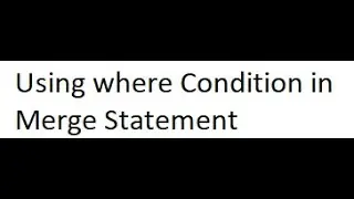 Using Where condition in Merge Statement in Oracle SQL