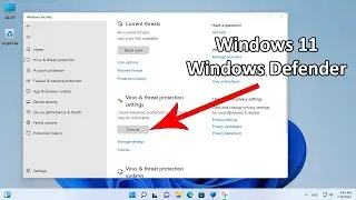 How to Disable or Enable Windows Defender on Windows 11   Complete Guide 2022