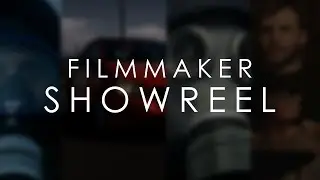 Filmmaker Showreel | Afşın ŞAHİN