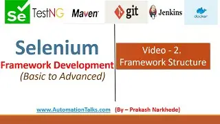 Selenium Framework - Basic-  2. Framework structure