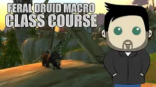 Class Course: A Feral Druid Rotation Guide for Beginners in BFA!
