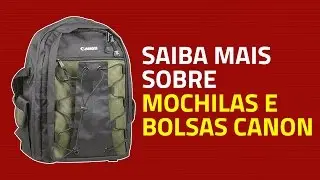 Mochilas e Bolsas Canon Originais ( Demonstrativo )