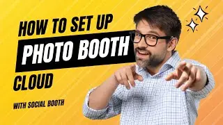 Photo Booth Cloud Setup - Cloud Storage for Photo Booths Using Social Booth